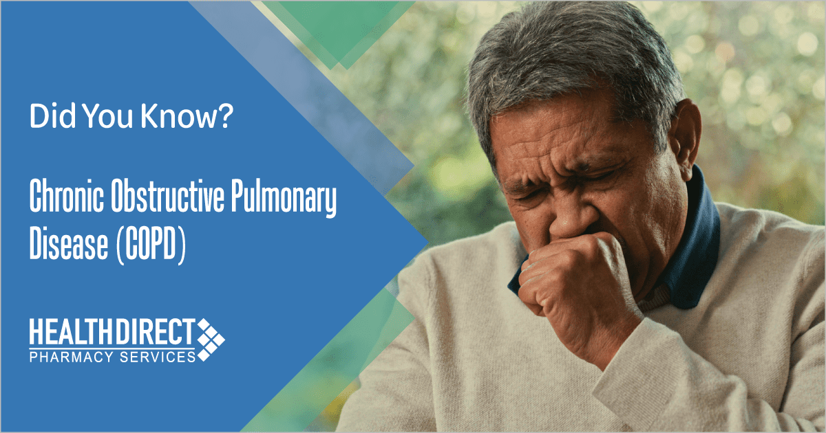Did You Know? Chronic Obstructive Pulmonary Disease (COPD)