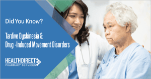 Did You Know? Tardive Dyskinesia and Drug-Induced Movement Disorders feature image.
